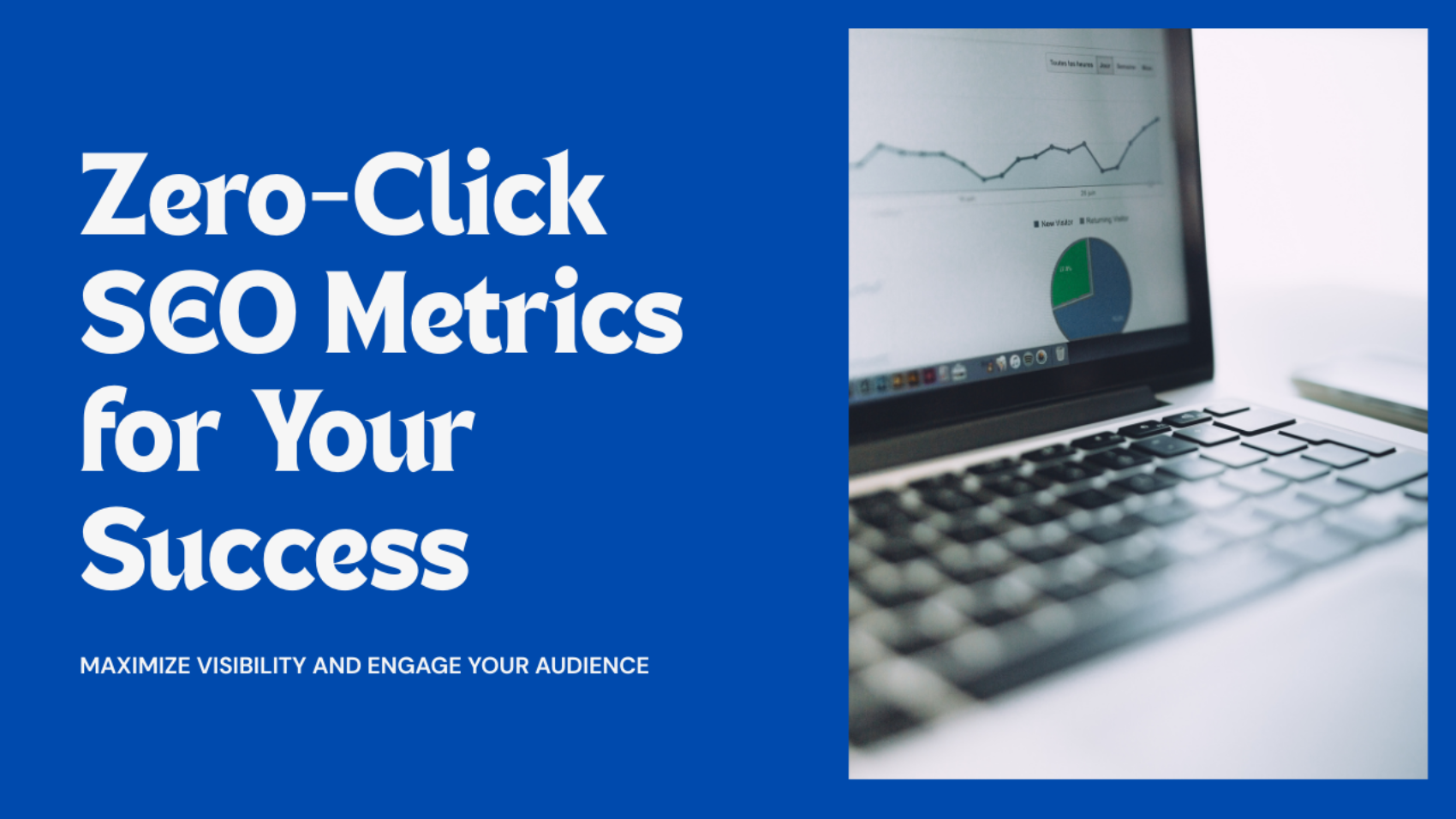 Zero-Click SEO Metrics