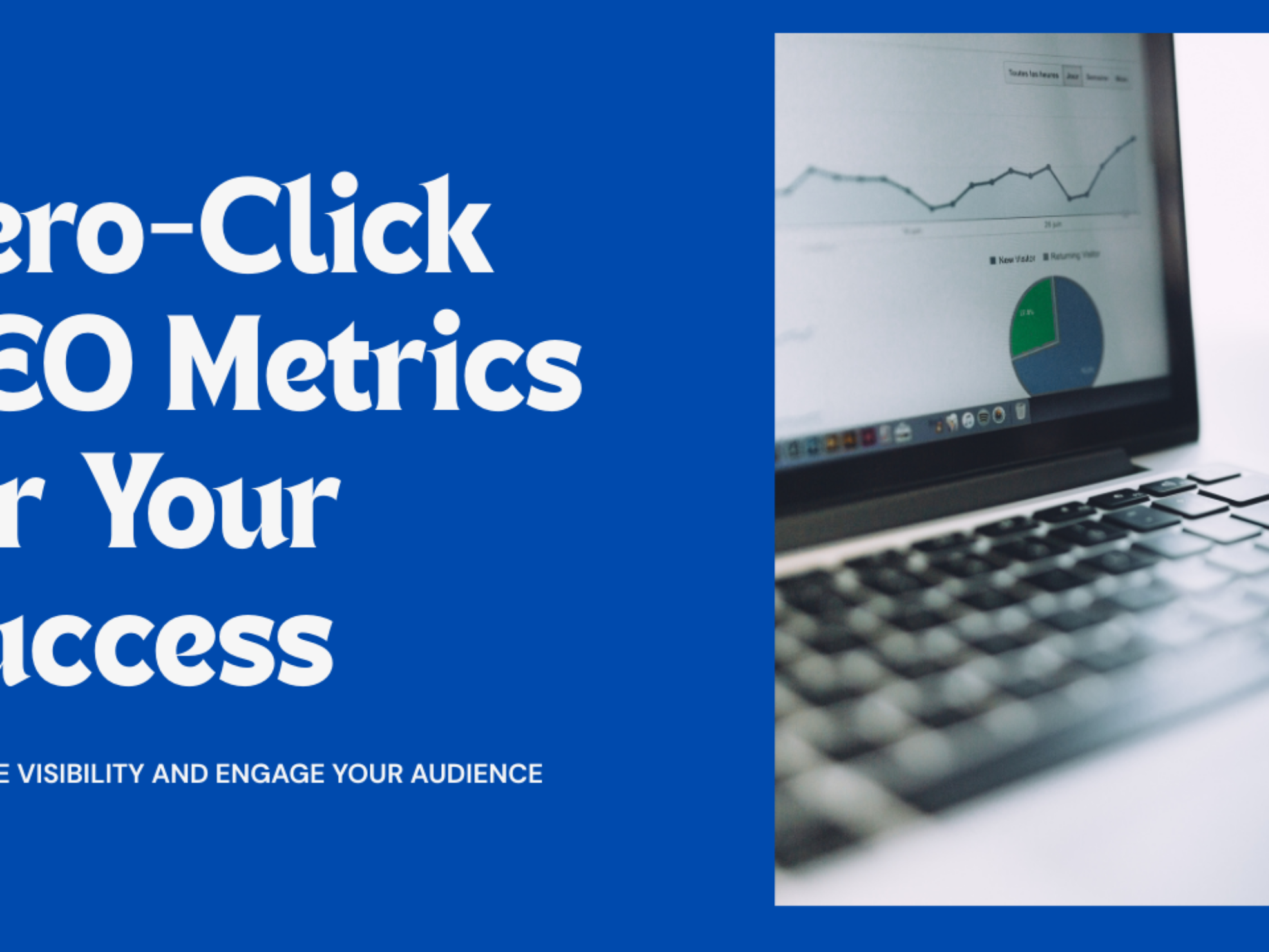 Zero-Click SEO Metrics