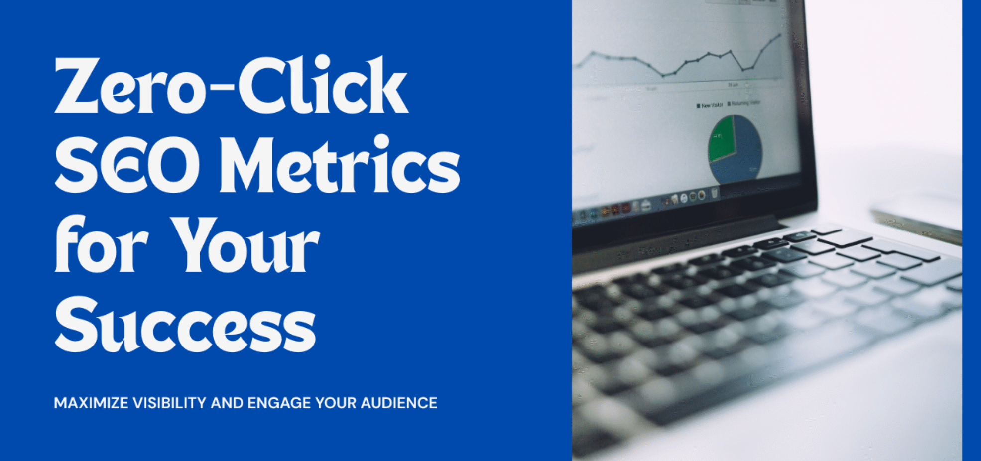 Zero-Click SEO Metrics