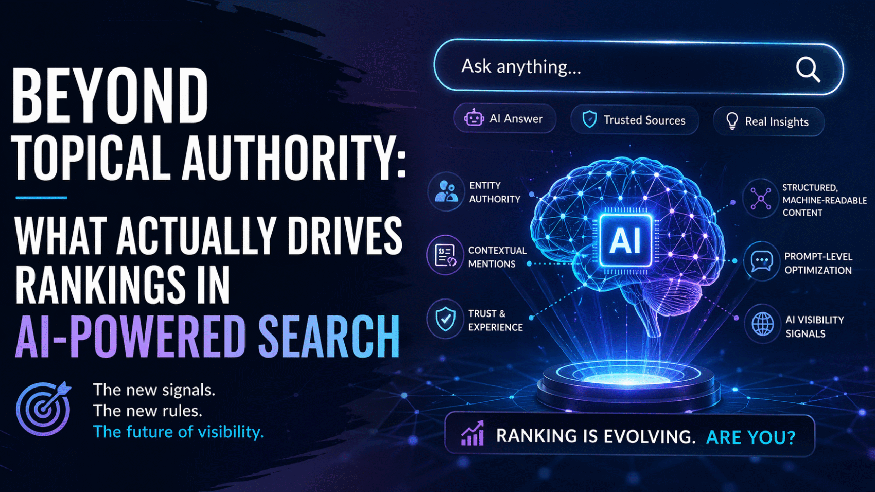 AI Search Rankings: Beyond Topical Authority in 2026